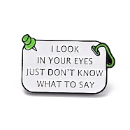 I Look In Your Eyes Enamel Pin, Rectangle Inspirational Enamel Brooch for Backpack Clothes, Electrophoresis Black, White, 20x32x10.5mm, Pin: 1mm.(JEWB-O005-P01)