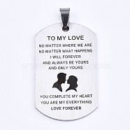 201 Stainless Steel Quote Pendants, Stamped Dog Tags, for Valentine's Day Gift Jewelry, Rectangle, Laser Cut, Stainless Steel Color, 45x27x1.5mm, Hole: 4x7.5mm(STAS-T044-233P)