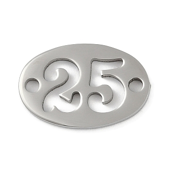 Non-Tarnish 304 Stainless Steel Flat Round Connector Charms, Laser Cut, Hollow Number 25 Links, Stainless Steel Color, 10.5x16x1.2mm, Hole: 1.6mm