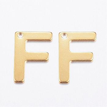 304 Stainless Steel Charms, Letter, Initial Charms, Real 18k Gold Plated, Letter.F, 11x6~12x0.8mm, Hole: 1mm