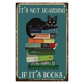 Iron Sign Posters, for Home Wall Decoration, Rectangle with Word It's Not Hoarding If It's Books, Book Pattern, 300x200x0.5mm