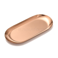 Oval 430 Stainless Steel Jewelry Display Plate, Cosmetics Organizer Storage Tray, Rose Gold, 178.5x85x10mm(STAS-P289-03RG)