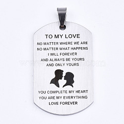 201 Stainless Steel Quote Pendants, Stamped Dog Tags, for Valentine's Day Gift Jewelry, Rectangle, Laser Cut, Stainless Steel Color, 45x27x1.5mm, Hole: 4x7.5mm(X-STAS-T044-233P)