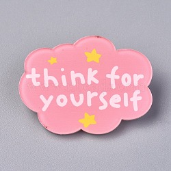 Acrylic Badges Brooch Pins, Cute Lapel Pin, for Clothing Bags Jackets Accessory DIY Crafts, Cloud with Thank for yourself, Pink, 31.5x42x8.5mm, Pin: 0.8mm(JEWB-E676-76)