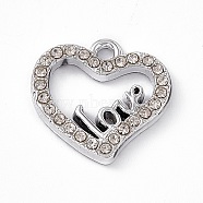 Alloy Rhinestone Pendants, Heart with Word Love Charm, Platinum, Crystal, 14.5x14.5x2.5mm, Hole: 1.6mm(PALLOY-P287-02P-02)
