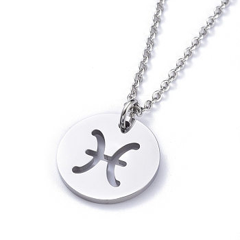 304 Stainless Steel Pendant Necklaces, with Cable Chains and Lobster Claw Clasps, Flat Round with Twelve Constellations, Stainless Steel Color, Pisces, 17.7 inch(45cm), 2mm