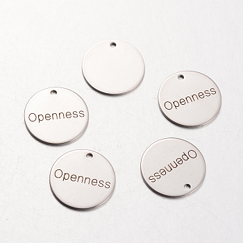 Spray Painted Stainless Steel Pendants, Flat Round with Words Openness, Stainless Steel Color, 20x1mm, Hole: 2mm