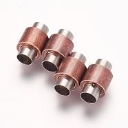 304 Stainless Steel Magnetic Clasps with Glue-in Ends, Column, Brushed Red Copper, 16x10mm, Hole: 6mm(STAS-F124-03R)