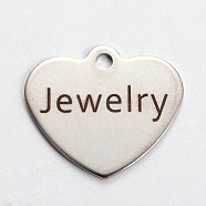 Stainless Steel Heart Pendants, with Word Jewelry, Cadmium Free & Nickel Free & Lead Free, Stainless Steel Color, 21x24x1mm, Hole: 2mm(STAS-L165-C23)