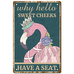 Tinplate Sign Poster, Vertical, for Home Wall Decoration, Rectangle with Word Why Hello Sweet Cheeks Have A Seat, Ostrich Pattern, 300x200x2.2mm(AJEW-WH0157-460)