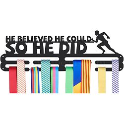 Word He Believed He Could So He Did, Running Theme Iron Medal Hanger Holder Display Wall Rack, with Screws, Man Pattern, 150x400mm(ODIS-WH0021-439)