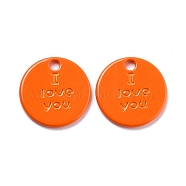 Alloy Spray Painted Charms, Flat Round with Word I love you, Dark Orange, 13x1.5mm, Hole: 1.6mm(PALLOY-B005-02B)