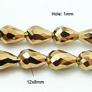 Electroplate Glass Beads Strands, Faceted, teardrop, Golden Plated, 12x8mm, Hole: 1mm, about 60pcs/strand, 27.1 inch(EGLA-D017-12x8mm-3)