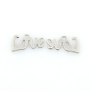 201 Stainless Steel Charms, Word LOVE Pendants for Valentine'Day, Stainless Steel Color, 12x6x1mm, Hole: 1mm(STAS-J014-09)