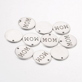 Non-Tarnish Stainless Steel Pendants, Flat Round with Word Mon, Stainless Steel Color, 15x1mm, Hole: 1.3mm