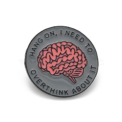 Brain Theme Enamel Pins, Alloy Lapel Pin Backs for Backpack Clothes, Flat Round with Brain & Word, Gray, 31.5mm(JEWB-E040-01EB-03)