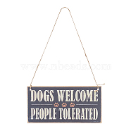 Wooden Ornaments, Density Board with Jute Twine, for Party Gift Home Decoration, Rectangle with Word DOGS WELCOME PEOPLE TOLERATED, Coconut Brown, 10x20.05x0.4cm, Hole: 6mm, Rope: 58.6cm Long, 1.5mm in Diameter(WOOD-WH0112-07)