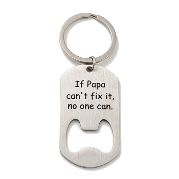Father's Day Gift 201 Stainless Steel Oval with Word Bottle Opener Keychains, with Iron Key Rings, Stainless Steel Color, 8.5cm