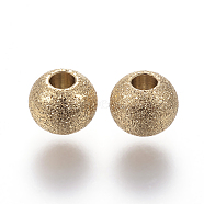 Ion Plating(IP) 304 Stainless Steel Textured Beads, Round, Golden, 6x5mm, Hole: 2mm(X-STAS-P108-06G)