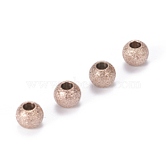Ion Plating(IP) 304 Stainless Steel Textured Beads, Round, Rose Gold, 5x4mm, Hole: 2mm(STAS-F217-10RG-A)