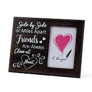 MDF Photo Frames, Glass Display Pictures, for Tabletop Display Photo Frame, Rectangle with Word, Saddle Brown, 19.5x25.4x1.35cm(DJEW-WH0007-67)