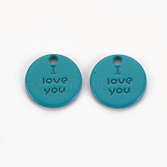 Spray Painted Alloy Charms for Valentine's Day, Cadmium Free & Lead Free, Flat Round with Phrase I Love You, Teal, 13x13x1.5mm, Hole: 1.6mm(PALLOY-Q433-027A-RS)