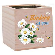 Willow Wood Planters, Flower Pots, for Garden Supplies, Square with Word Thinking of You, April Daisy, 75x75x75mm(DIY-WH0294-003)