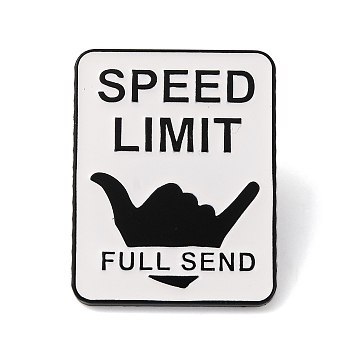 Speed Limit Alloy Enamel Pins, for Backpack Clothes, Rectangle, WhiteSmoke, 30x23.5mm