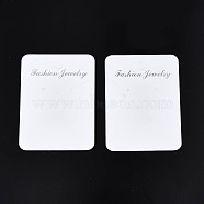 Cardboard Jewelry Display Cards, for Necklaces, Jewelry Hang Tags, Rectangle with Word Fashion Jewelry, White, 7.3x5.3x0.05cm(CDIS-N002-008)