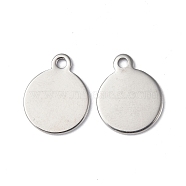 304 Stainless Steel Charms, Flat Round Charm, Stainless Steel Color, 12.5x10x1mm, Hole: 1.4mm(STAS-C066-27P)