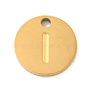 Ion Plating(IP) 304 Stainless Steel Pendants, Laser Cut, Flat Round with Letter Charm, Golden, Letter I, 10x1mm, Hole: 1.4mm(FIND-M017-02G-I)