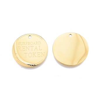 Ion Plating(IP) 304 Stainless Steel Pendants, Flat Round with Word SURFBOARD RENTAL TOKEN, Real 14K Gold Plated, 25x1mm, Hole: 2mm