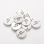 201 Stainless Steel Charms, Flat Round with Letter, Stainless Steel Color, Letter.P, 12x1mm, Hole: 1.5mm(STAS-Q201-T051-P)