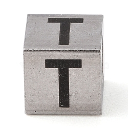 Tarnish Resistant 201 Stainless Steel European Beads, Large Hole Beads, Cube with English Letter, Stainless Steel Color, Letter T, 7x7x7mm, Hole: 5mm(STAS-M058-01T-P)