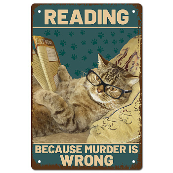 Iron Sign Posters, Vertical, for Home Wall Decoration, Rectangle with Word Reading Because Murder is Wrong, Cat Pattern, 300x200x0.5mm