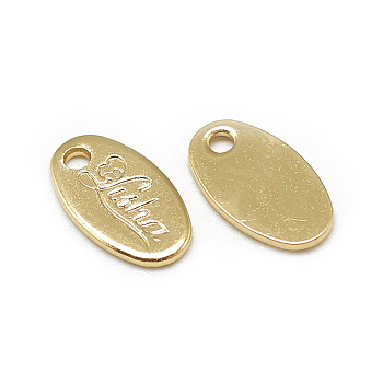 Brass Charms, Oval with Word, Real 18K Gold Plated, 10.5x6x1mm, Hole: 1mm