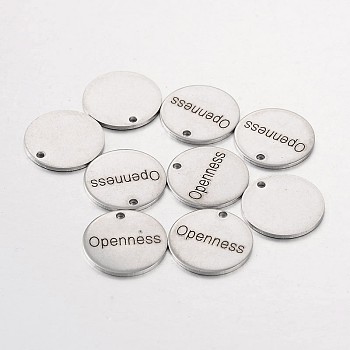 Stainless Steel Pendants, Flat Round with Word Openness, Stainless Steel Color, 15x1mm, Hole: 1.3mm