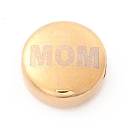 Vacuum Plating 304 Stainless Steel  Beads, Flat Round with Word Mom, Golden, 12x5mm, Hole: 2mm(STAS-A059-05G)
