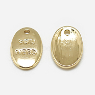 Brass Charms, Oval with Word Need You, Real 18K Gold Plated, 13x8x1mm, Hole: 1mm(X-KK-N200-039)
