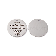 201 Stainless Steel Pendants, Flat Round with Word I Have a Guardian Angel In Heaven I Call Him, Laser Cut, Stainless Steel Color, 25x1.5mm, Hole: 2.2mm(STAS-J401-LD010)