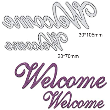 Carbon Steel Cutting Dies Stencils, for DIY Scrapbooking/Photo Album, Decorative Embossing DIY Paper Card, Word Welcome, 30x105mm, 20x70mm