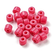 Opaque Acrylic Beads, Column, Deep Pink, 6.5x5mm, Hole: 2mm, about 3000pcs/500g(OACR-B013-25T)