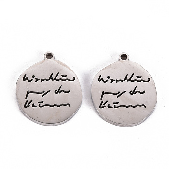 201 Stainless Steel Quotation Charm, Laser Cut, Flat Round with Word, Stainless Steel Color, 18x15.5x2mm, Hole: 1.5mm
