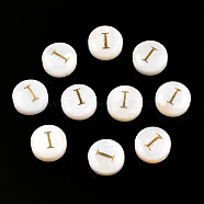 Natural Freshwater Shell Beads, with Golden Plated Brass Etched Metal Embellishments, Flat Round with Letter, Letter I, 7.5~8x4~5mm, Hole: 0.8mm(SHEL-N036-01I)