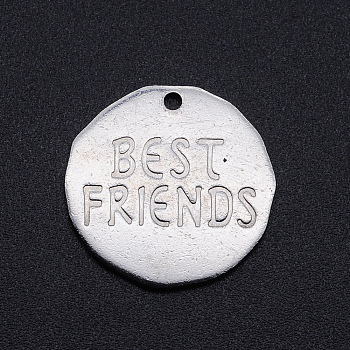 201 Stainless Steel Pendants, Flat Round with Word Best Friend, Stainless Steel Color, 19.5x1mm, Hole: 1.5mm