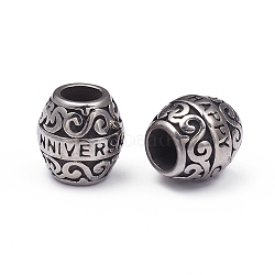 304 Stainless Steel European Beads, Large Hole Beads, Barrel with Word Happy Anniversary, Antique Silver, 11x10.5mm, Hole: 5mm(STAS-G220-22AS)