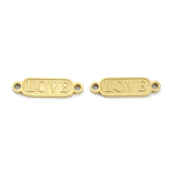 Ion Plating(IP) 316L Surgical Stainless Steel Connector Charms, Oval with Word Love, Real 18K Gold Plated, 4x14.5x1mm, Hole: 1.2mm