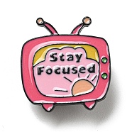 Enamel Pins, Electrophoresis Black Plated Alloy Brooch, Word Stay Focused, Television, 27.5x25.5x2mm(JEWB-I027-01F)