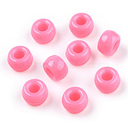 Opaque Plastic Beads, Barrel, Hot Pink, 9x6mm, Hole: 3.8mm, about 1950pcs/500g(KY-T025-01-F13)