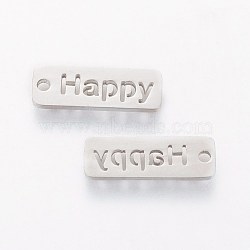 5Pcs 304 Stainless Steel Pendants, Inspirational Message Pendants, Rectangle with Word Happy, Stainless Steel Color, 17x6x1mm, Hole: 1.5mm(STAS-FS0001-05P)